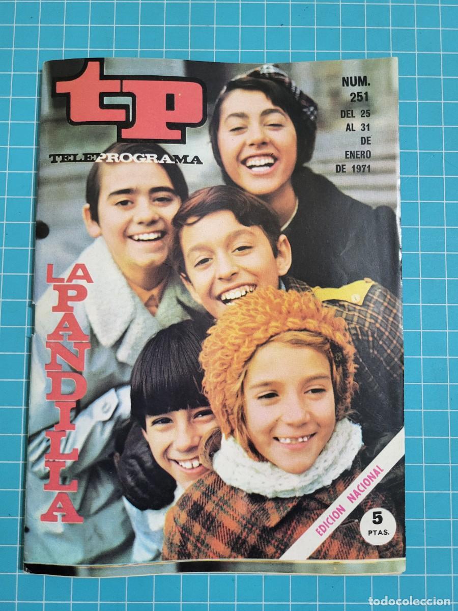 Coleccionismo de revista Teleprograma: Teleprograma. N.&ordm; 251. La pandilla, 1971.