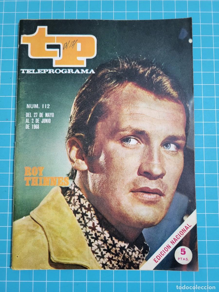 Coleccionismo de revista Teleprograma: Teleprograma. N.&ordm; 112. Roy Thinnes, 1968.