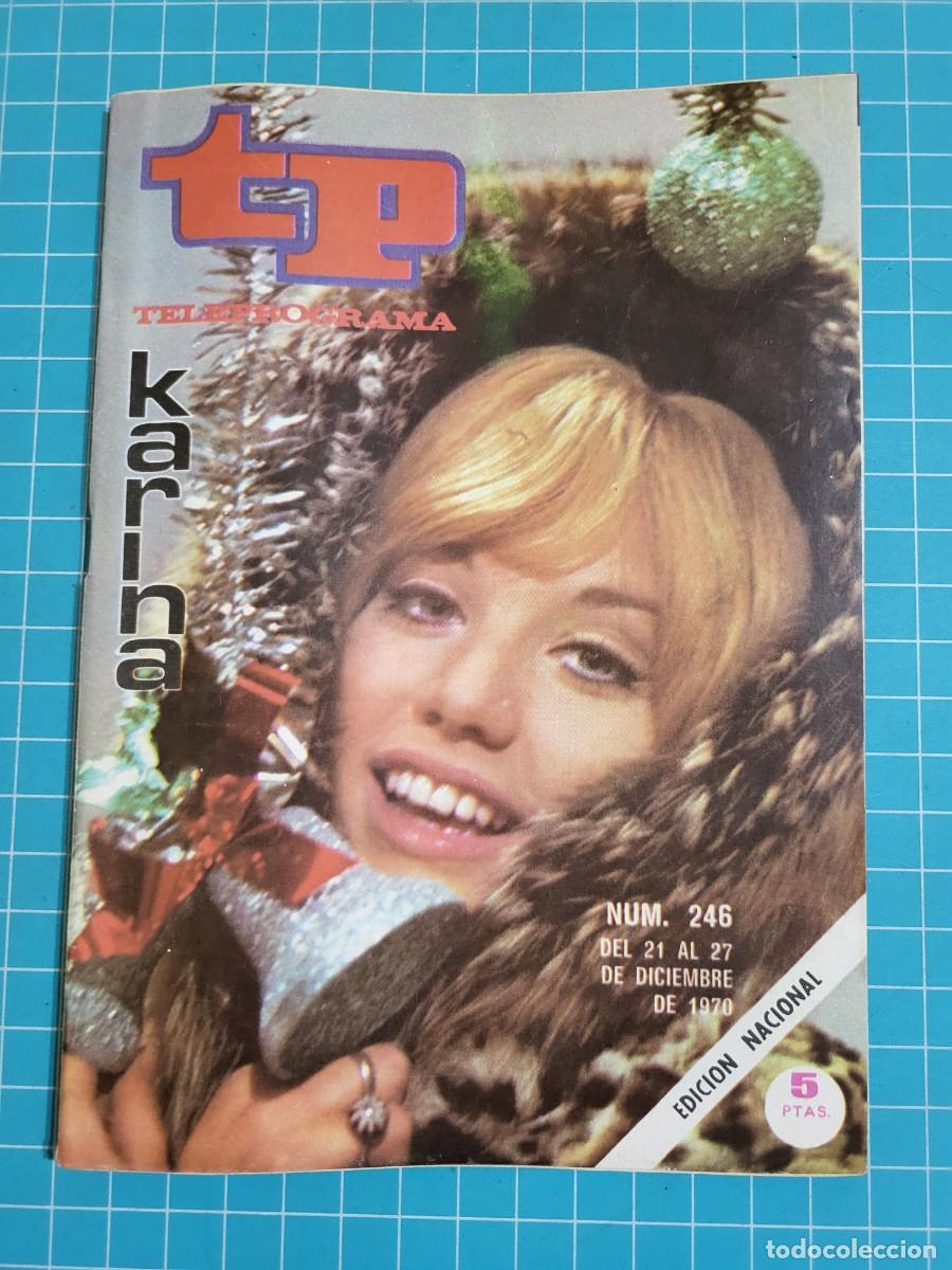 Coleccionismo de revista Teleprograma: Teleprograma. N.&ordm; 246. Karina, 1970. 4 bolsa 4, B.T.