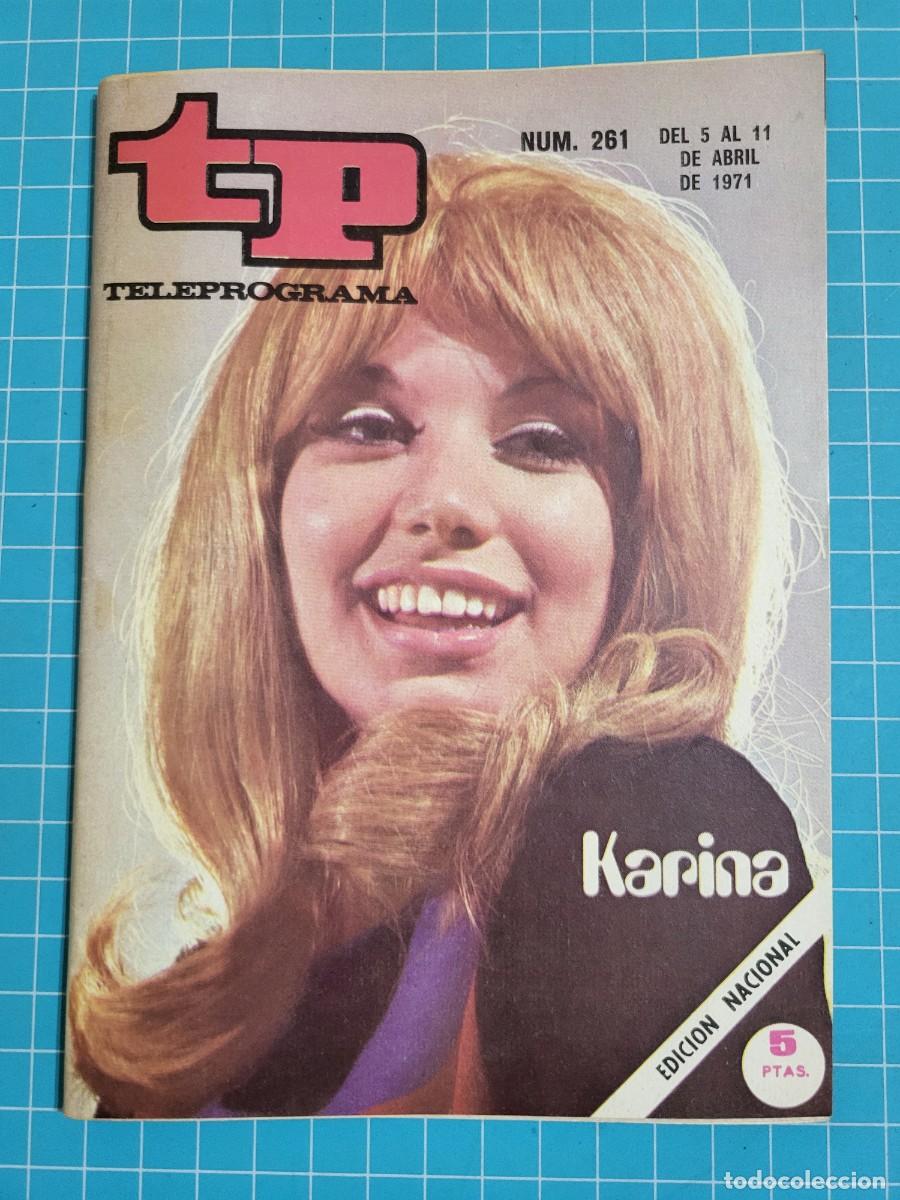 Coleccionismo de revista Teleprograma: Teleprograma. N.&ordm; 261. Karina, 1969.