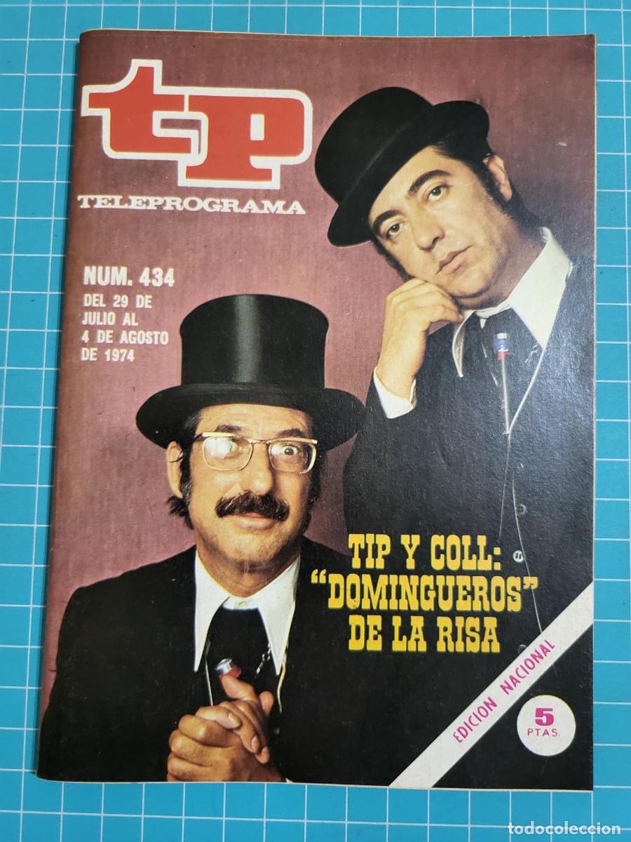 Coleccionismo de revista Teleprograma: Teleprograma. N.&ordm; 454. Tip y Coll: &rdquo;domingueros&rdquo; de la risa. 1974