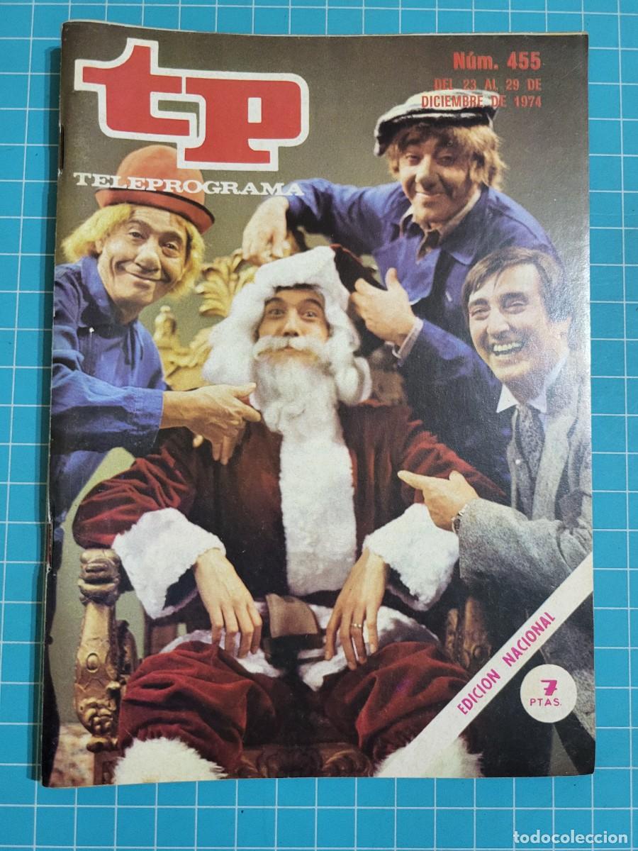 Coleccionismo de revista Teleprograma: Teleprograma. N.&ordm; 455. Navidades con los payasos de la tele, 1974. 4 bolsa 5, B.T.