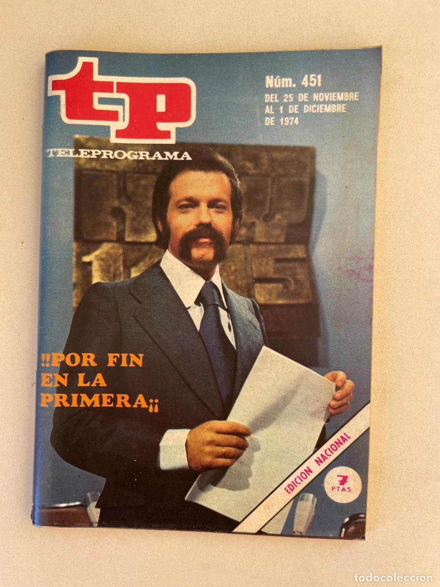 Collection Magazine Teleprograma: TP TELEPROGRAMA N&ordm; 451 DICIEMBRE 1974 *I&Ntilde;IGO*