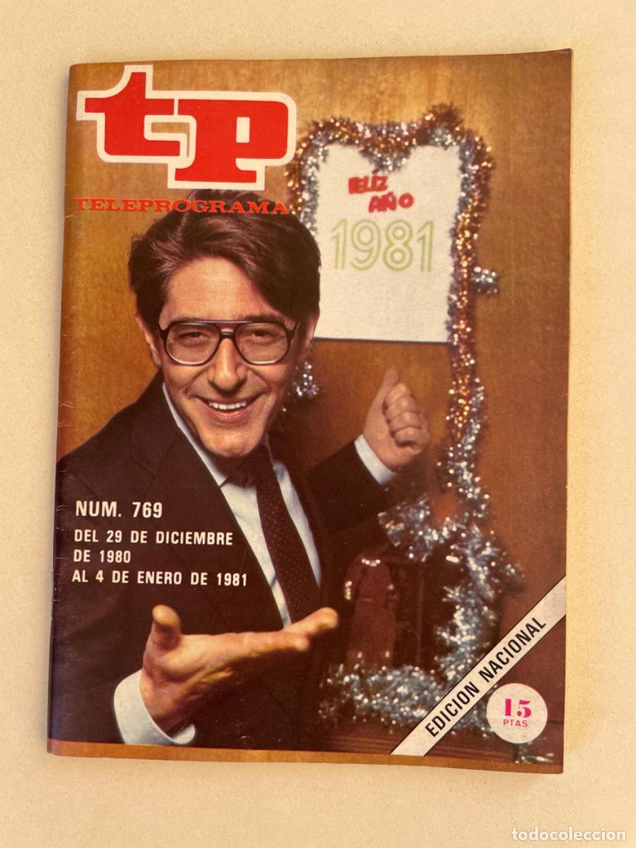 Coleccionismo de revista Teleprograma: TP TELEPROGRAMA N&ordm; 769 ENERO 1981 *AMESTOY*