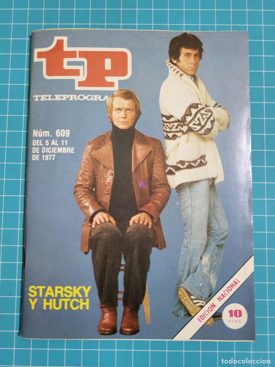 Coleccionismo de revista Teleprograma: Teleprograma. N.&ordm; 609. Starsky y Hutch, 1977. 4 bolsa 9, B.T.