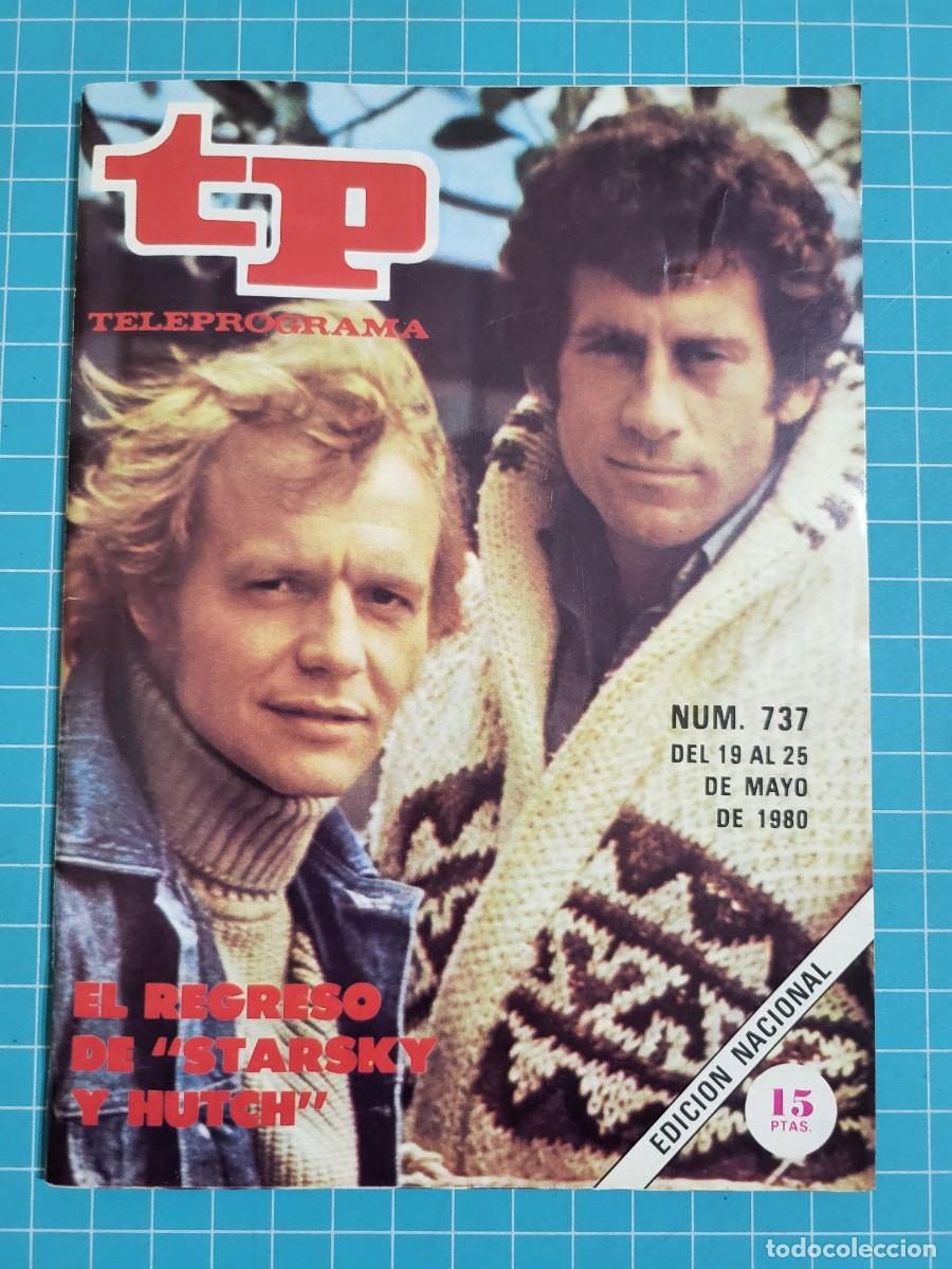 Coleccionismo de revista Teleprograma: Teleprograma. N.&ordm; 737. El regreso de &rdquo;Starsky y Hutch&rdquo;, 1980. 4 bolsa 10, B.T.