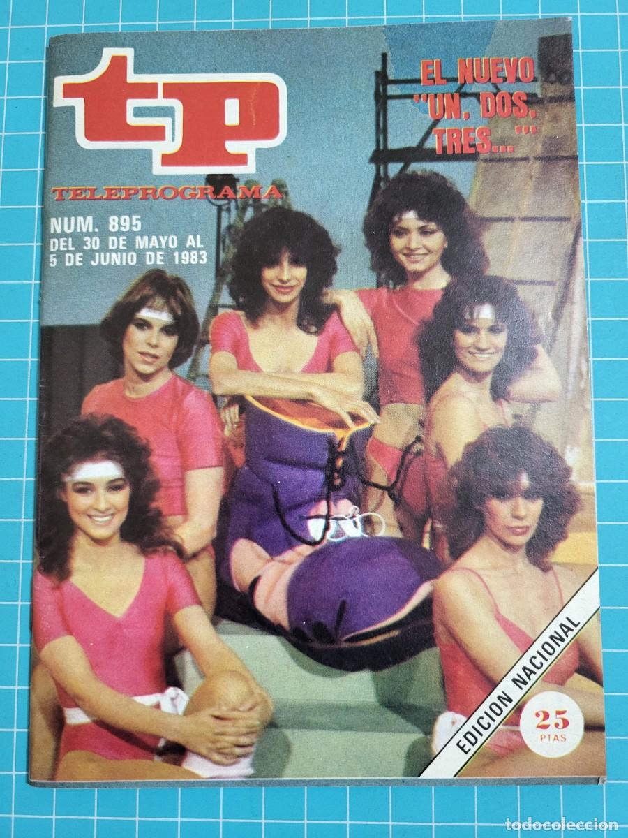 Coleccionismo de revista Teleprograma: Teleprograma. N.&ordm; 895. El nuevo &rdquo;un, dos, tres...&rdquo;, 1983. 4 bolsa 10, B.T.