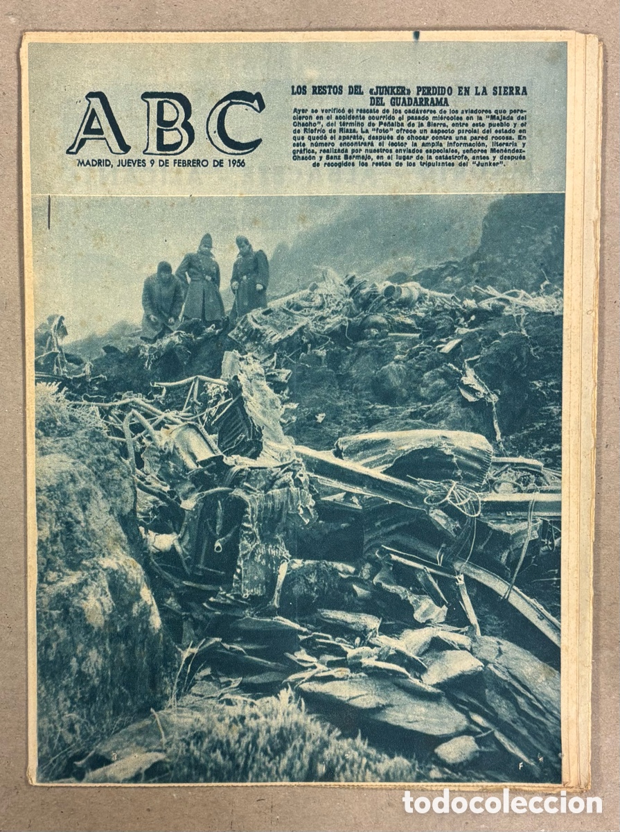 Coleccionismo de revista Teleprograma: ABC (9 DE FEBRERO DE 1956). LOS RESTOS DEL ACCIDENTE AVI&Oacute;N DEL JUNKER EN LA SIERRA DEL GUADARRAMA