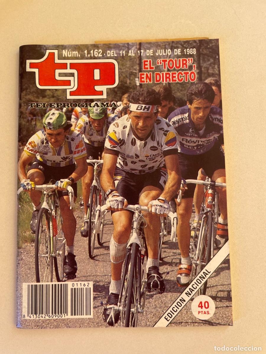Coleccionismo de revista Teleprograma: TP TELEPROGRAMA N&ordm; 1162 JULIO 1988 *EL TOUR*