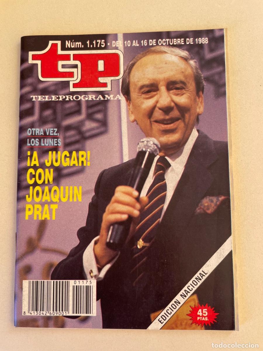 Coleccionismo de revista Teleprograma: TP TELEPROGRAMA N&ordm; 1175 OCTUBRE 1988 *JOAQUIN PRATS. A JUGAR!*