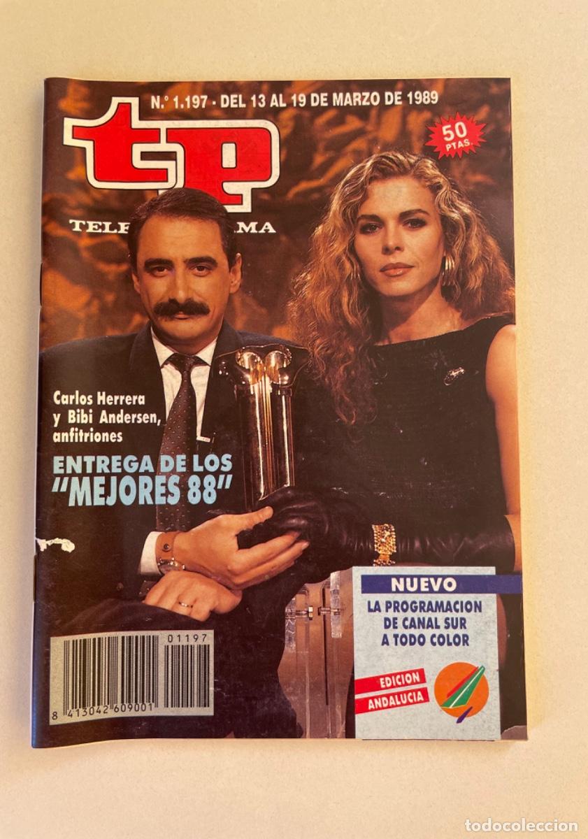 Coleccionismo de revista Teleprograma: TP TELEPROGRAMA N&ordm; 1197 MARZO 1989 *BIBI Y CARLOS HERRERA*
