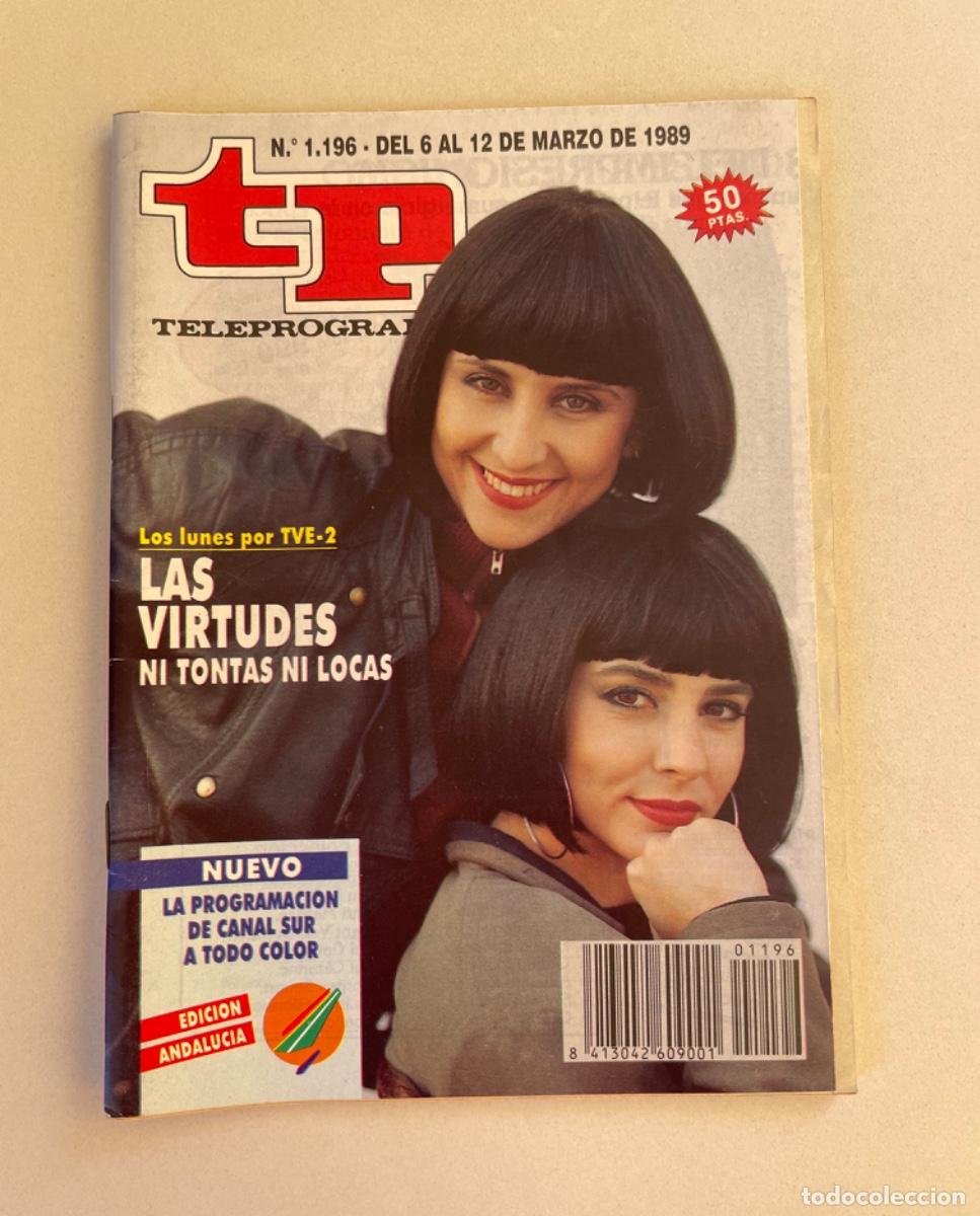 Coleccionismo de revista Teleprograma: TP TELEPROGRAMA N&ordm; 1196 MARZO 1989 *LAS VIRTUDES*