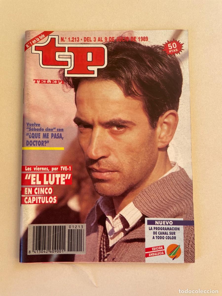 Coleccionismo de revista Teleprograma: TP TELEPROGRAMA N&ordm; 1213 JULIO 1989 *EL LUTE*