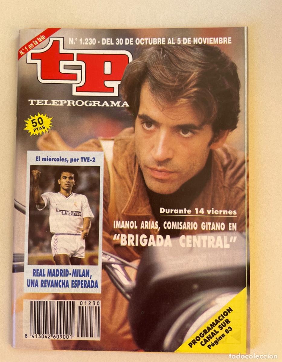 Coleccionismo de revista Teleprograma: TP TELEPROGRAMA N&ordm; 1230 NOVIEMBRE 1989 *BRIGADA CENTRAL*
