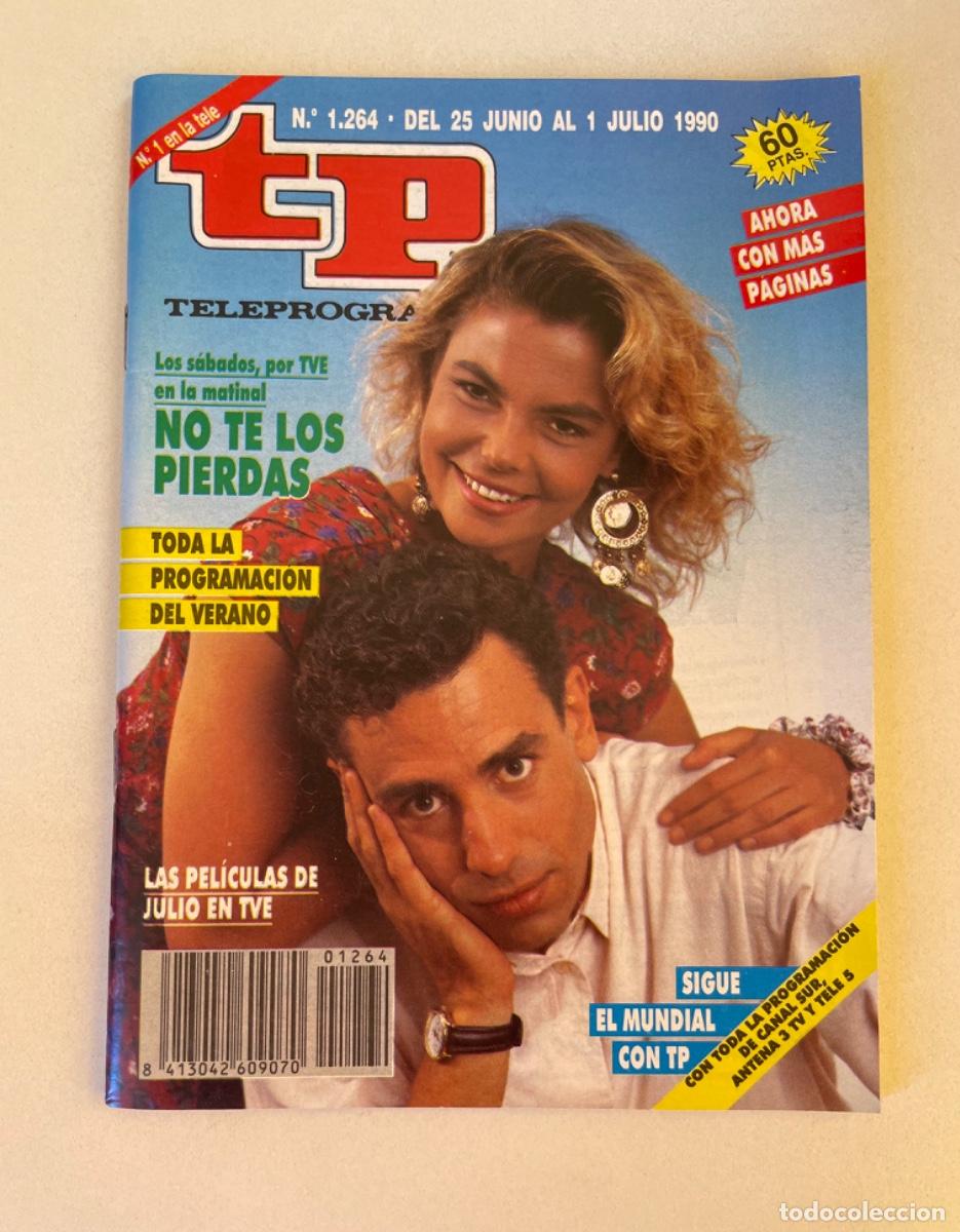 Coleccionismo de revista Teleprograma: TP TELEPROGRAMA N&ordm; 1264 JULIO 1990 *LETICIA SABATER*