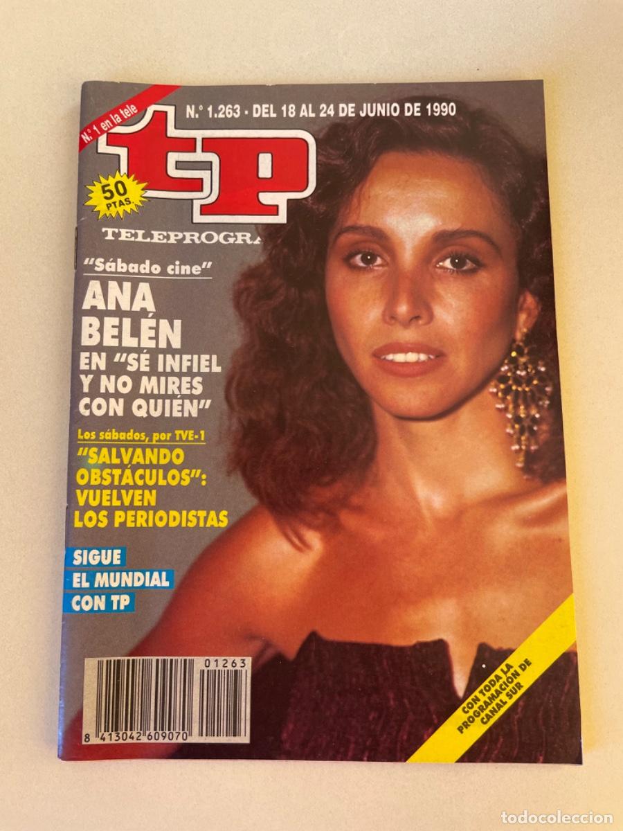 Coleccionismo de revista Teleprograma: TP TELEPROGRAMA N&ordm; 1263 JUNIO 1990 *ANA BEL&Eacute;N*