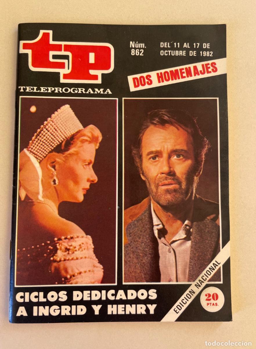 Coleccionismo de revista Teleprograma: TP TELEPROGRAMA N&ordm; 862 OCTUBRE 1982 *INGRID Y HENRY*