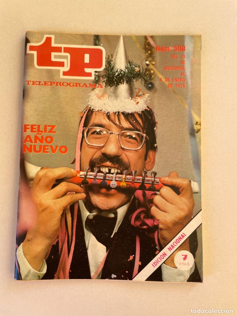 Coleccionismo de revista Teleprograma: TP TELEPROGRAMA N&ordm; 508 ENERO 1976 *TIP*