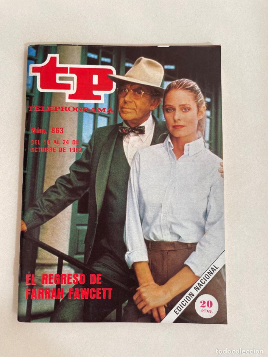 Coleccionismo de revista Teleprograma: TP TELEPROGRAMA N&ordm; 863 OCTUBRE 1982 *EL REGRESO DE FARRAH FACETT*