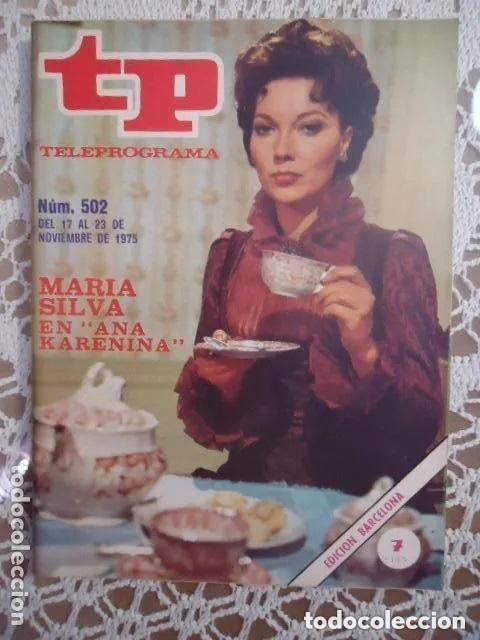 Coleccionismo de revista Teleprograma: TP TELEPROGRAMA N 502 DEL 17 AL 23 NOVIEMBRE 1975 - ANA KARENINA -edicion BARCELONA
