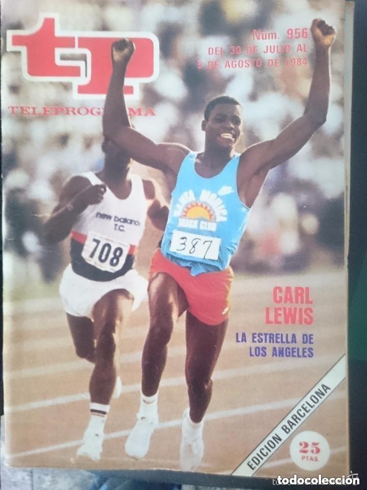 Coleccionismo de revista Teleprograma: TP - TELEPROGRAMA - N 956 - DEL 30 JULIO AL 5 DE AGOSTO DE 1984 - CARL LEWIS LA ESTRELLA ANGELES