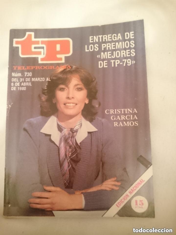 Coleccionismo de revista Teleprograma: TP TELEPROGRAMA N 730 -DEL 31 MARZO AL 6 ABRIL 1980 -ENTREGA PREMIOS MEJORES A&Ntilde;O - CRISTINA GARCIA R