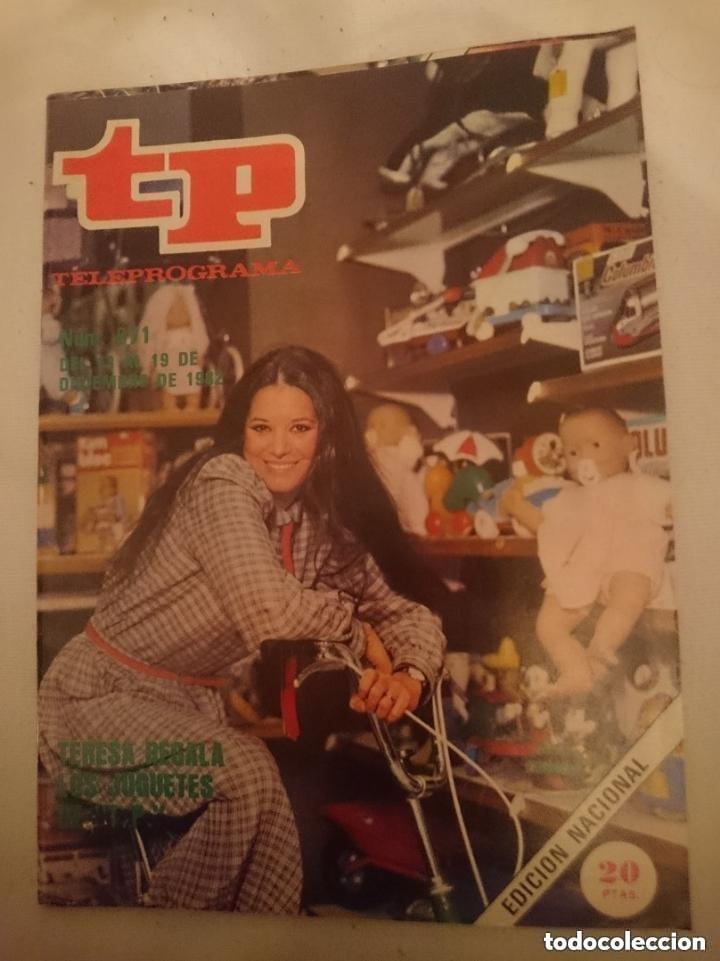 Coleccionismo de revista Teleprograma: TP - TELEPROGRAMA N 871 -DEL 13 AL 19 DICIEMBRE 1982 - TERESA RABAL REGALA LOS JUGUETES DE TP