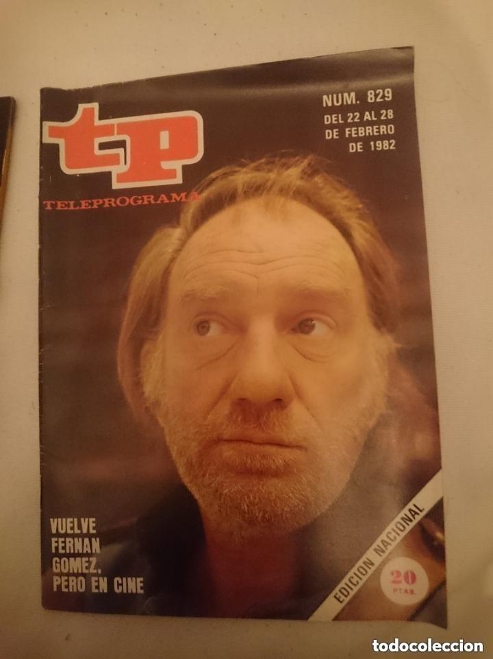 Coleccionismo de revista Teleprograma: TP - TELEPROGRAMA N 829 -DEL 22 AL 28 FEBRERO 1982 - VUELVE FERNANDO FERNAN GOMEZ PERO EN CINE