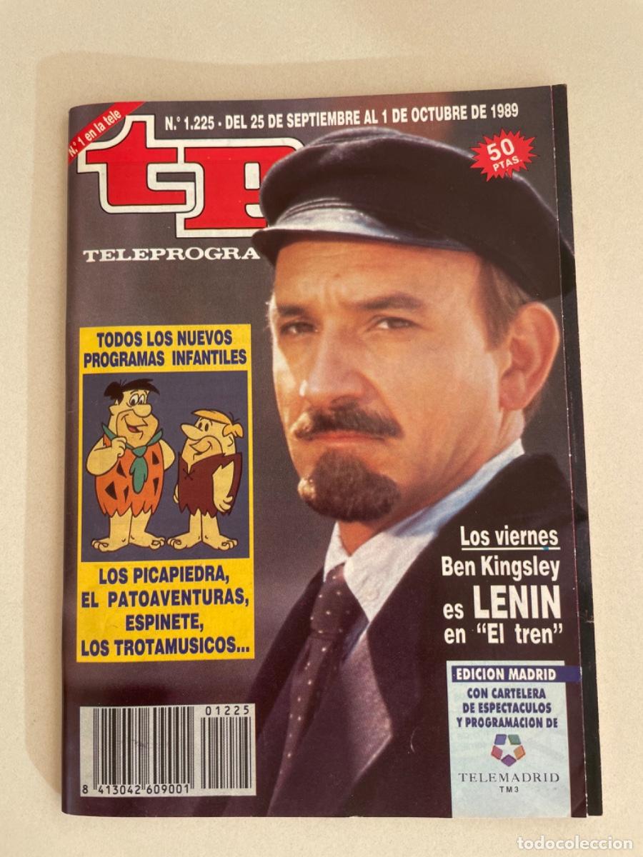 Coleccionismo de revista Teleprograma: TP TELEPROGRAMA N&ordm; 1225 OCTUBRE 1989 *BEN KINGSLEY ES LENIN. PICAPIEDRA, ESPINETE*