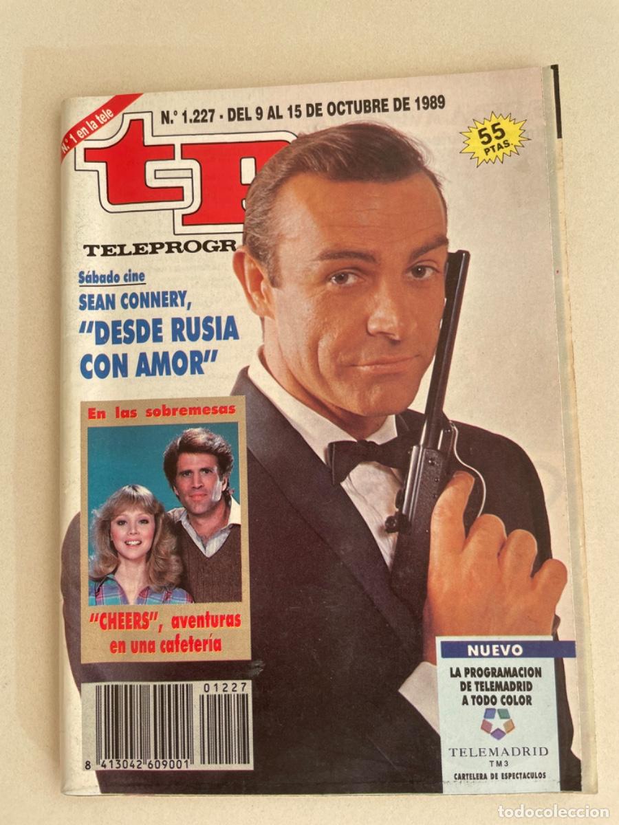 Coleccionismo de revista Teleprograma: TP TELEPROGRAMA N&ordm; 1227 OCTUBRE 1989 *JAMES BOND. SEAN CONNERY*