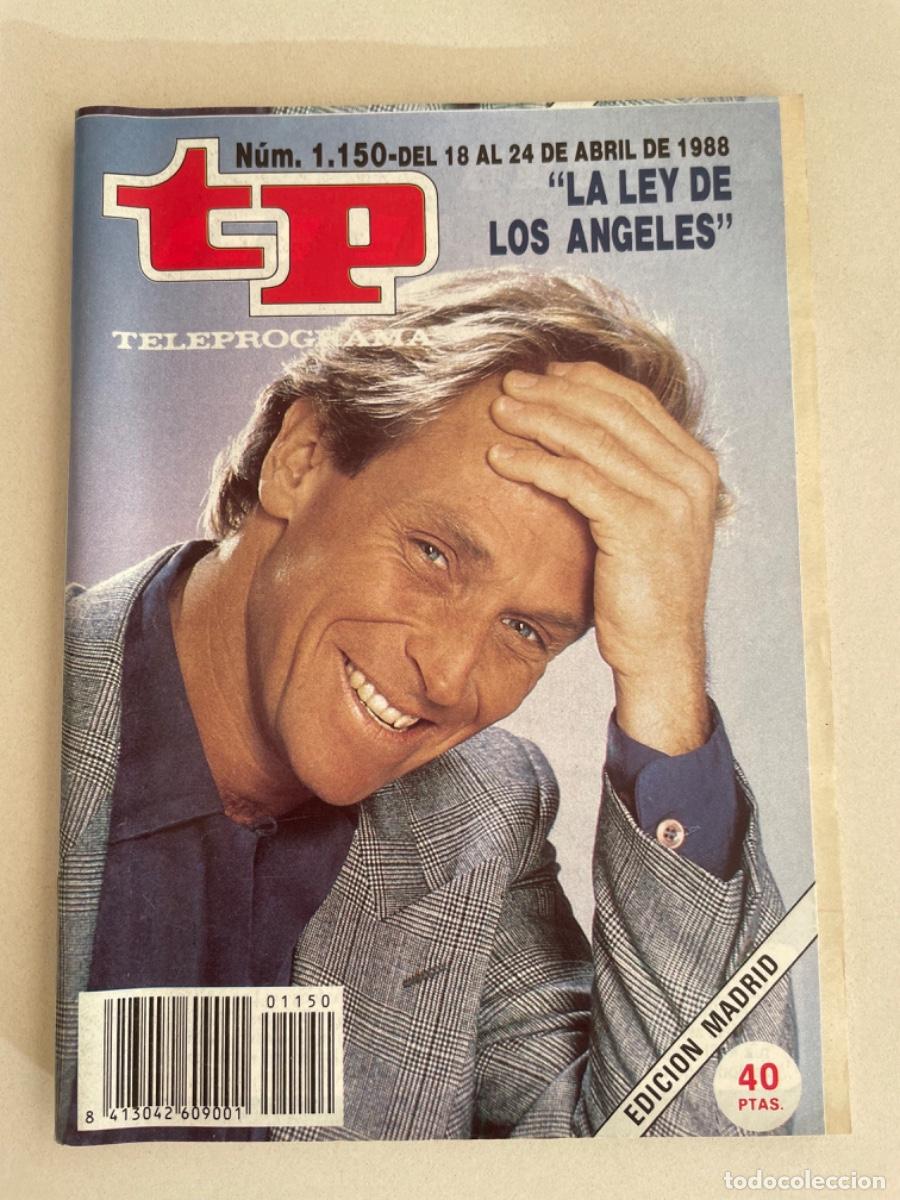 Coleccionismo de revista Teleprograma: TP TELEPROGRAMA N&ordm; 1150 ABRIL 1988 *LA LEY DE LOS &Aacute;NGELES* - Foto 1