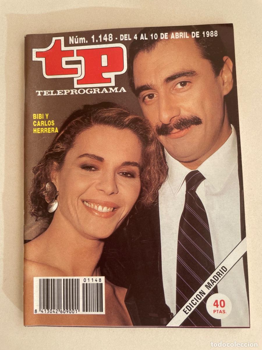 Coleccionismo de revista Teleprograma: TP TELEPROGRAMA N&ordm; 1148 ABRIL 198I *BIBI ANDERSEN Y CARLOS HERRERA*