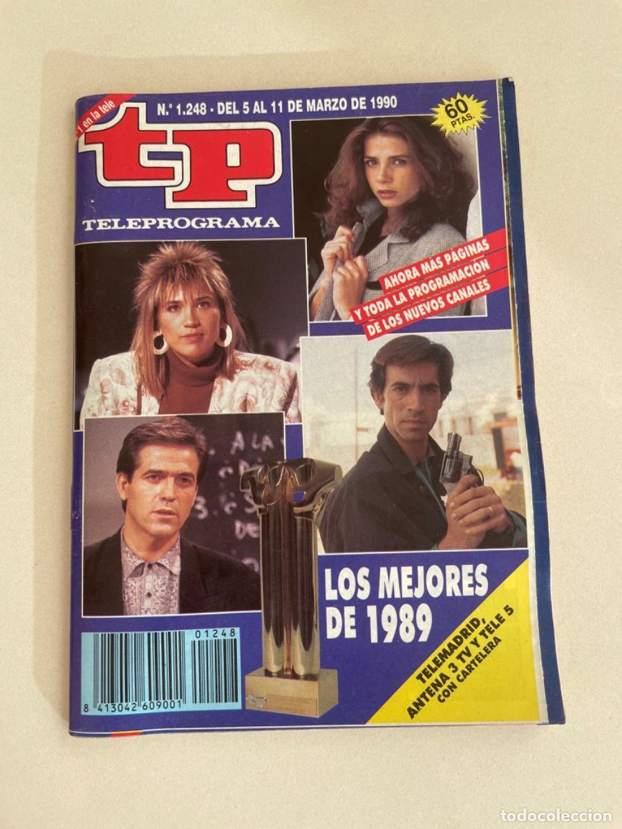Coleccionismo de revista Teleprograma: TP TELEPROGRAMA N&ordm; 1248 MARZO 1900 *LOS MEJORES DE 1989*