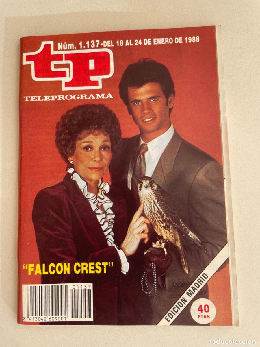 Coleccionismo de revista Teleprograma: TP TELEPROGRAMA N&ordm; 1137 ENERO 1988 *FALCON CREST*