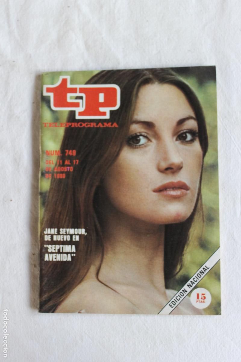 Coleccionismo de revista Teleprograma: TELEPROGRAMA N&ordm; 749 1980 JANE SEYMOUR - Foto 1