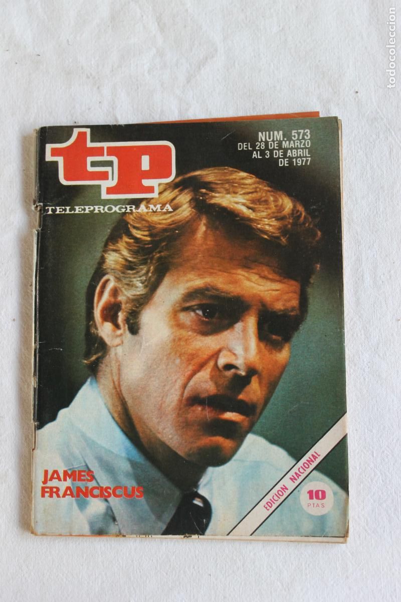 Coleccionismo de revista Teleprograma: TELEPROGRAMA N&ordm; 573 1977 JAMES FRANCISCUS