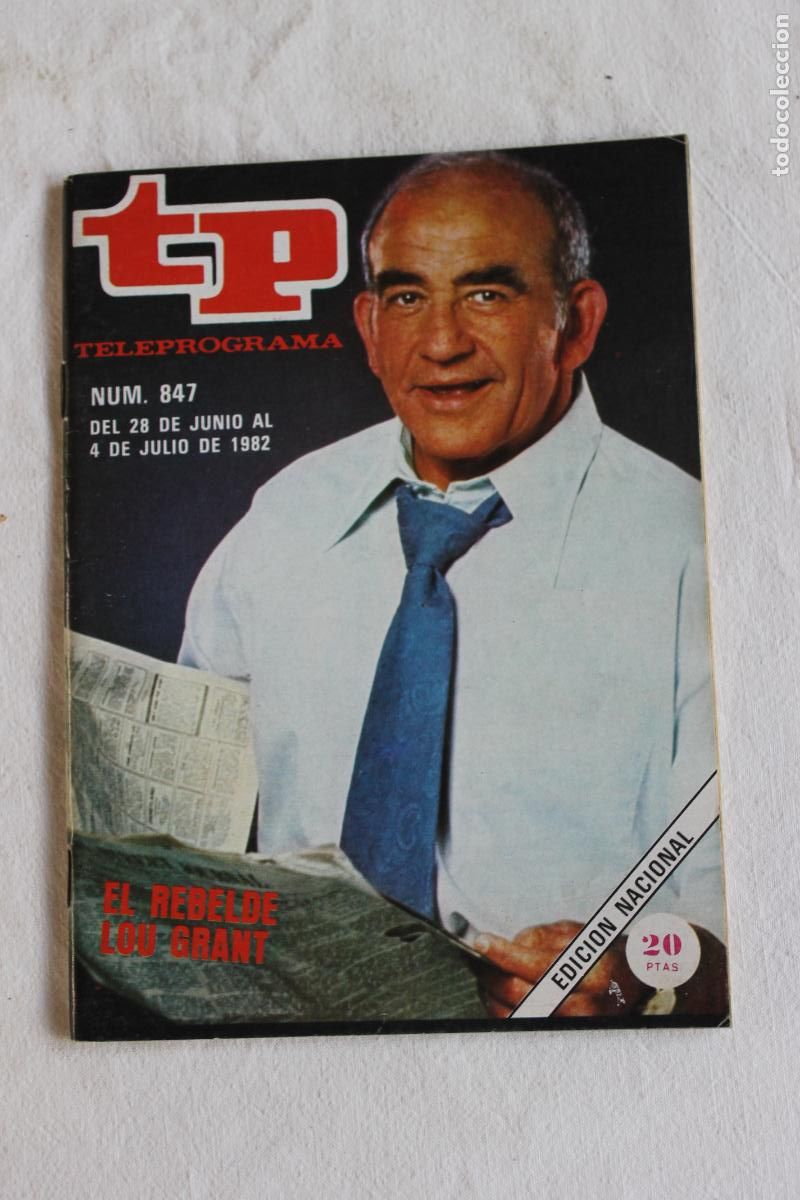 Collection Magazine Teleprograma: TELEPROGRAMA N&ordm; 847 1982 EL REBELDE LOU GRANT