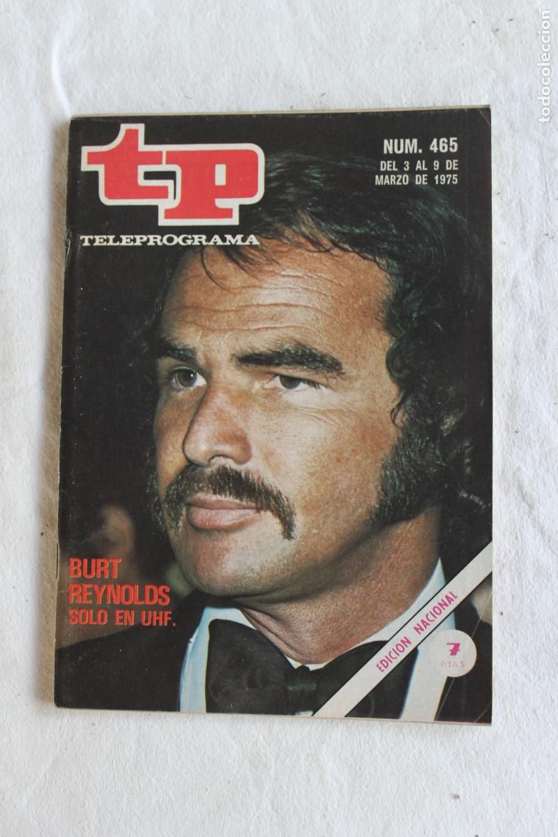 Coleccionismo de revista Teleprograma: TELEPROGRAMA N&ordm; 465 1975 BURT REYNOLDS - Foto 1