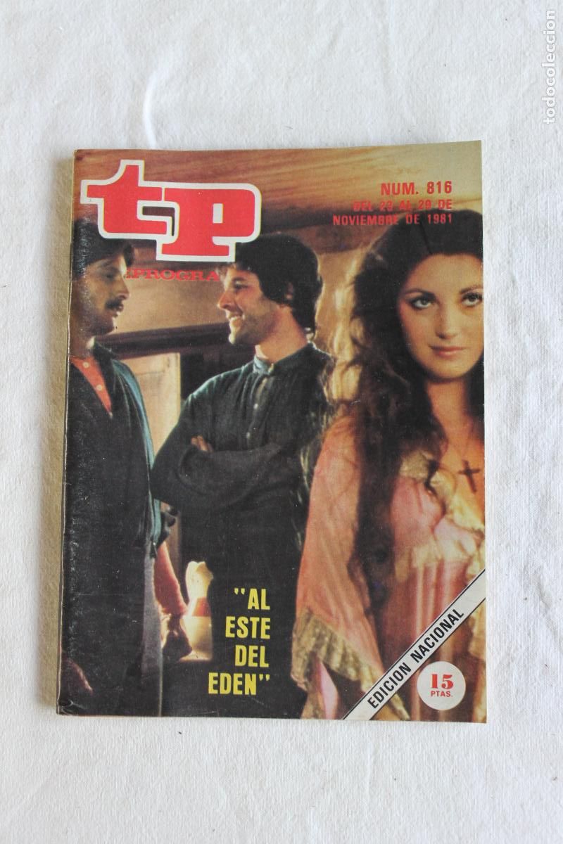 Coleccionismo de revista Teleprograma: TELEPROGRAMA N&ordm; 816 1981 AL ESTE DEL EDEN