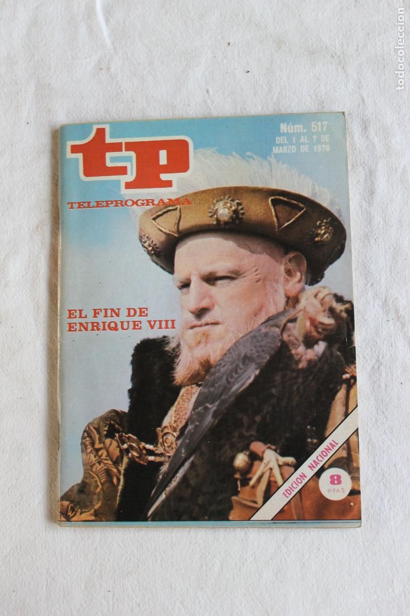 Coleccionismo de revista Teleprograma: TELEPROGRAMA N&ordm; 517 1976 EL FIN DE ENRIQUE VIII - Foto 1
