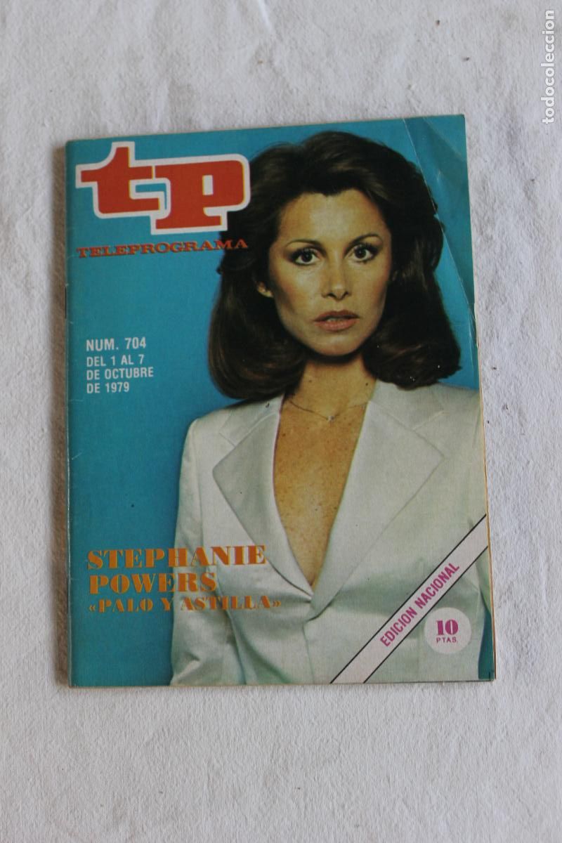 Coleccionismo de revista Teleprograma: TELEPROGRAMA N&ordm; 704 1979 STEPHANIE POWERS