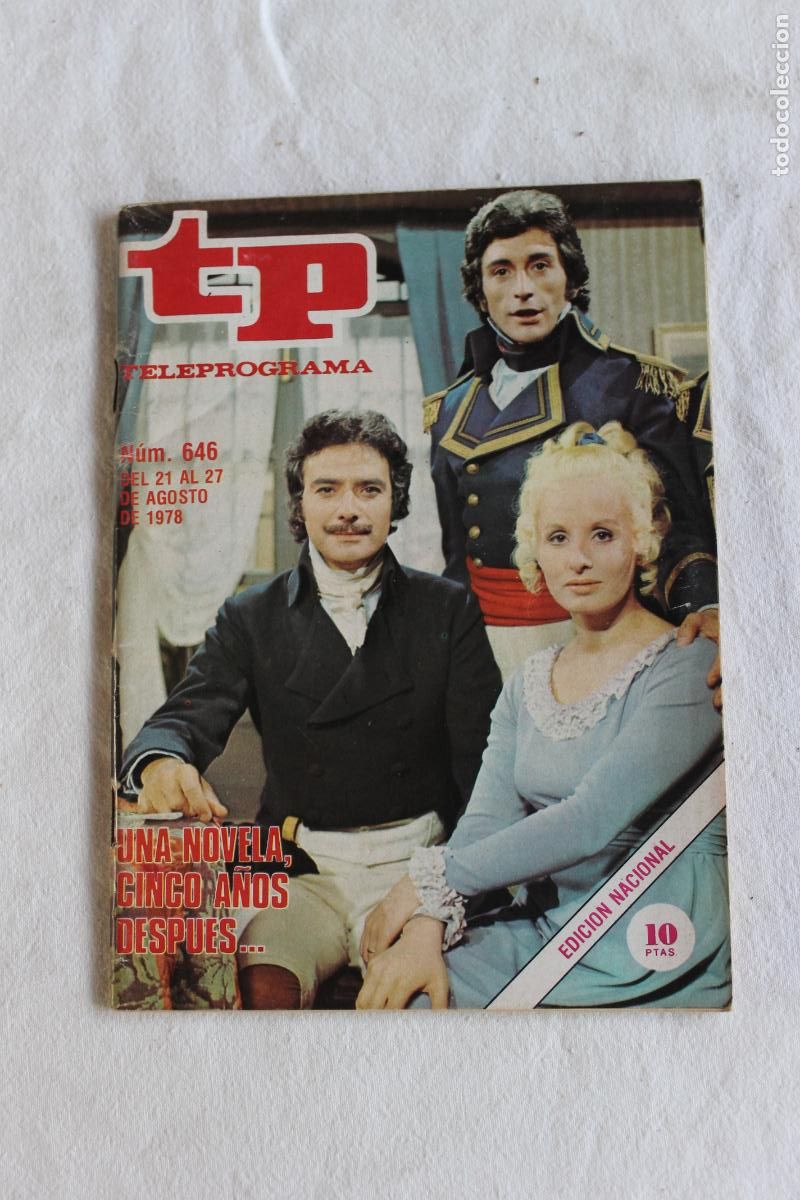 Coleccionismo de revista Teleprograma: TELEPROGRAMA N&ordm; 646 1978 UNA NOVELA, CINCO A&Ntilde;OS DESPUES