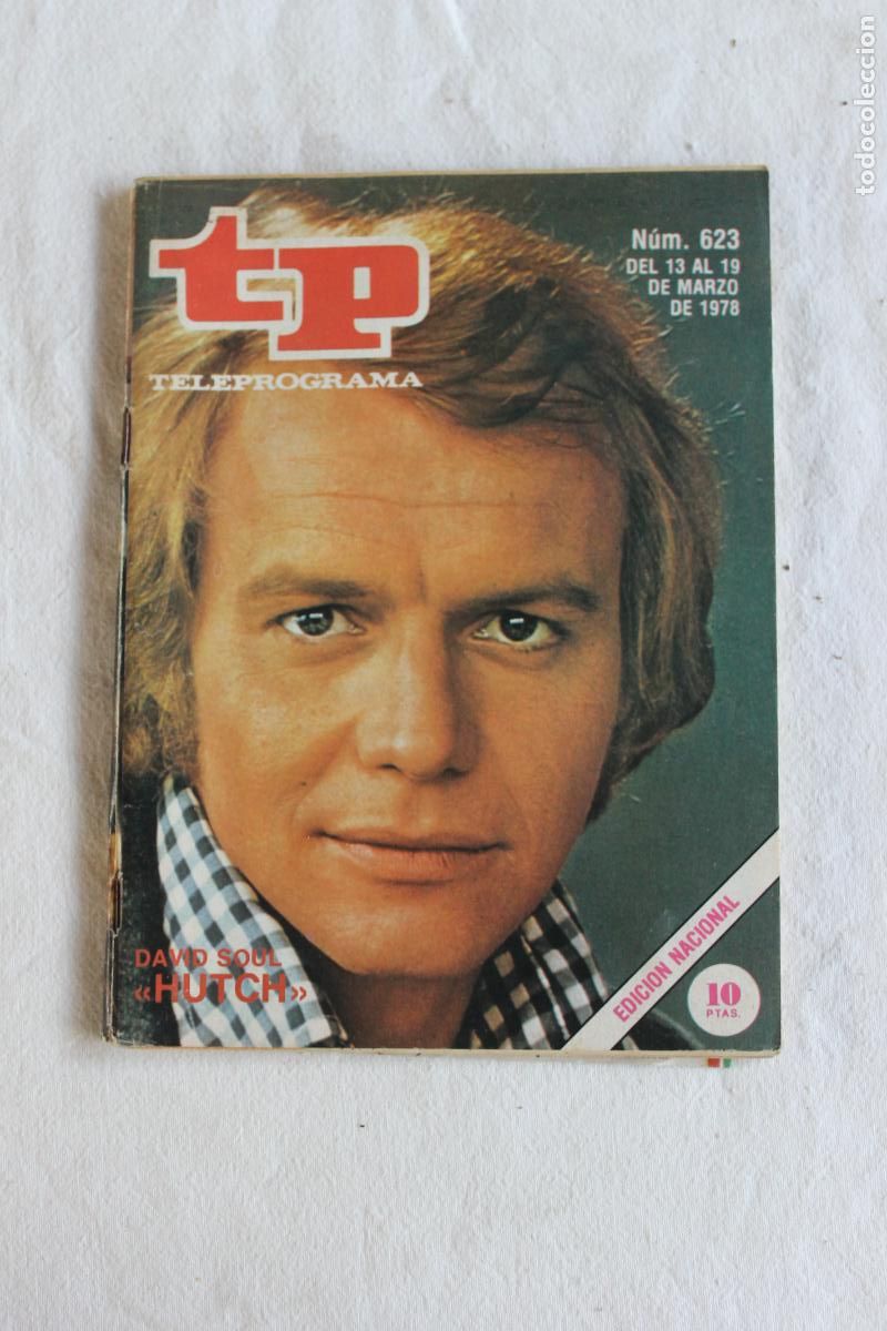Coleccionismo de revista Teleprograma: TELEPROGRAMA N&ordm; 623 1978 DAVID SOUL HUTCH
