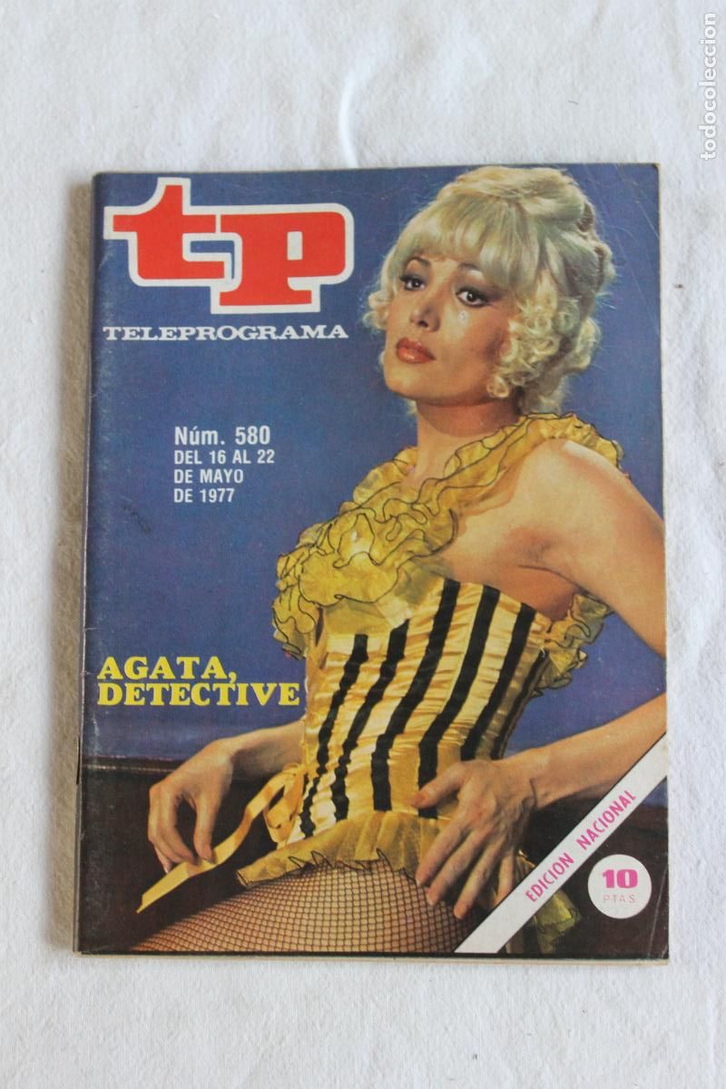 Coleccionismo de revista Teleprograma: TELEPROGRAMA N&ordm; 580 1977 AGATA DETECTIVE