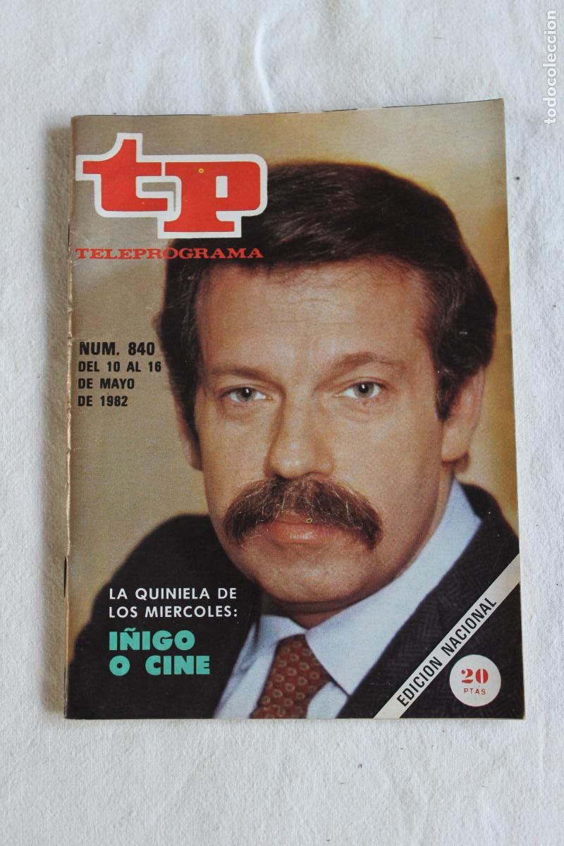Coleccionismo de revista Teleprograma: TELEPROGRAMA N&ordm; 840 1982 I&Ntilde;IGO O CINE - Foto 1