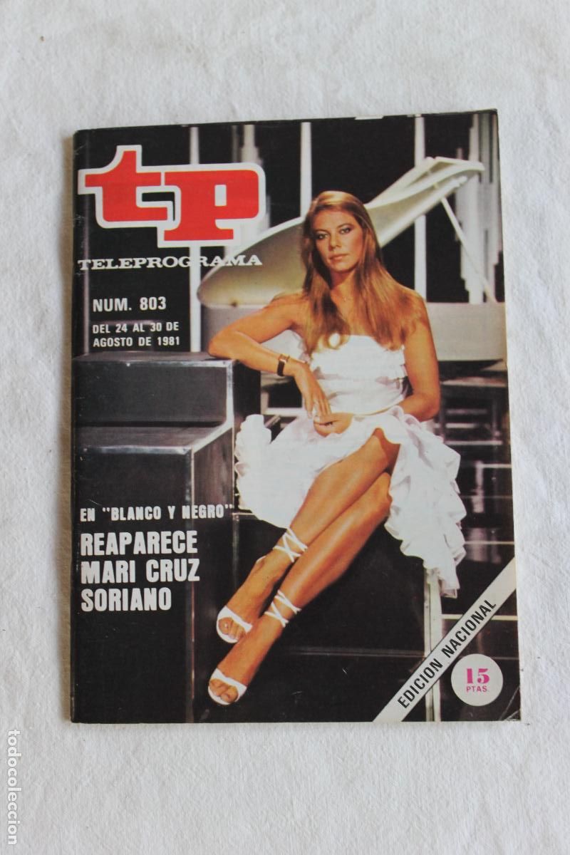 Coleccionismo de revista Teleprograma: TELEPROGRAMA N&ordm; 803 1981 MARI CRUZ SORIANO