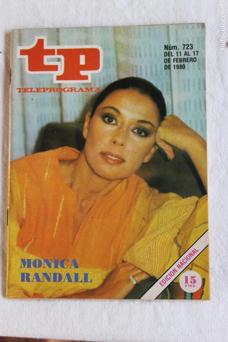 Coleccionismo de revista Teleprograma: TELEPROGRAMA N&ordm; 723 1980 MONICA RANDALL