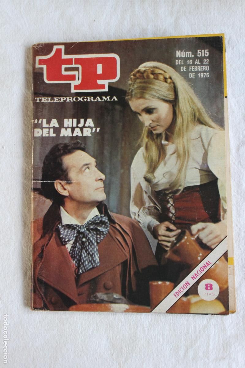 Coleccionismo de revista Teleprograma: TELEPROGRAMA N&ordm; 515 1976 LA HIJA DEL MAR