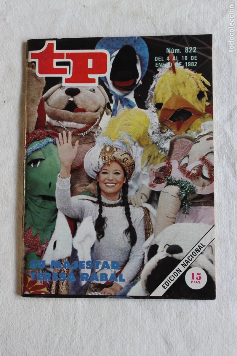 Coleccionismo de revista Teleprograma: TELEPROGRAMA N&ordm; 822 1982 SU MAJESTAD TERESA RABAL