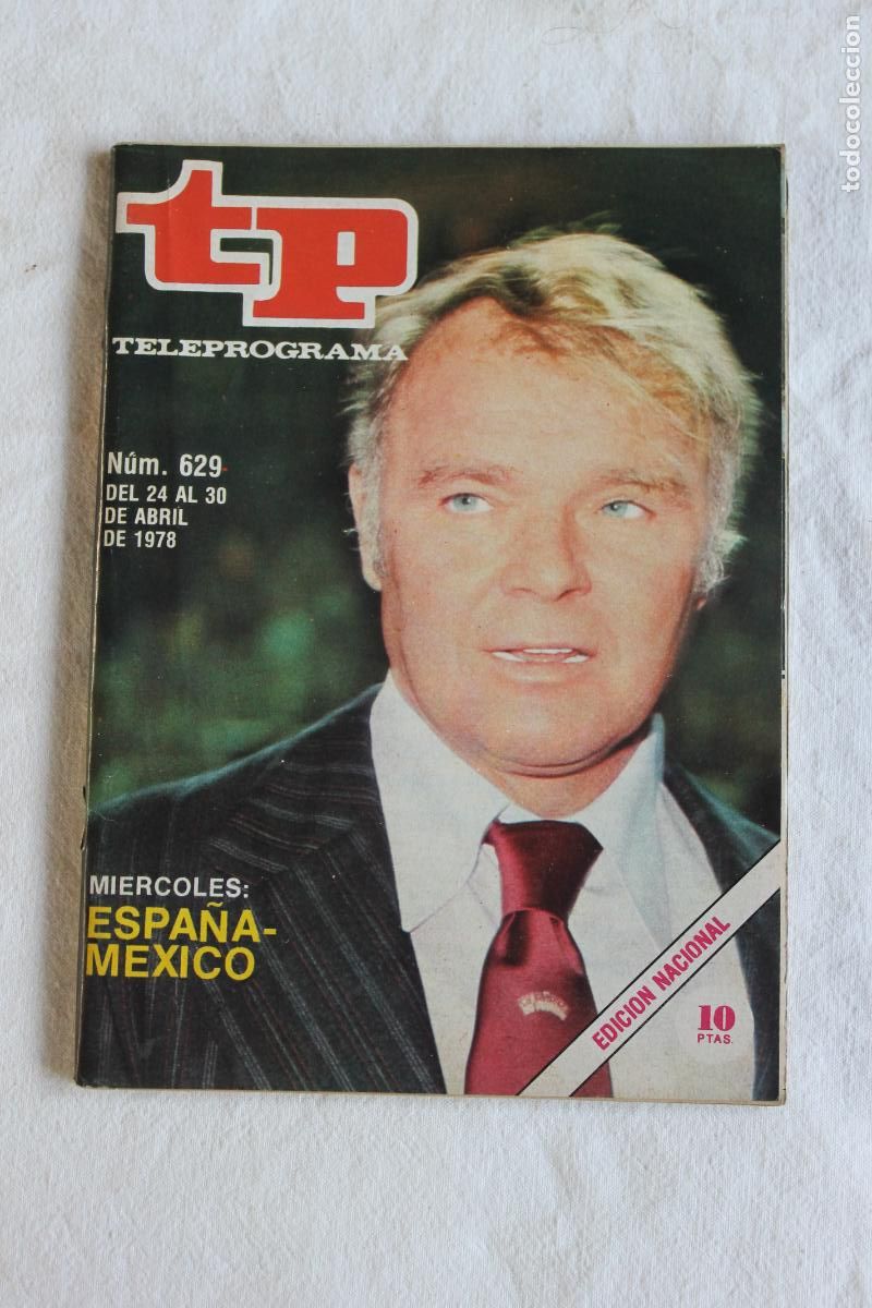 Coleccionismo de revista Teleprograma: TELEPROGRAMA N&ordm; 629 1978 ESPA&Ntilde;A MEXICO - Foto 1
